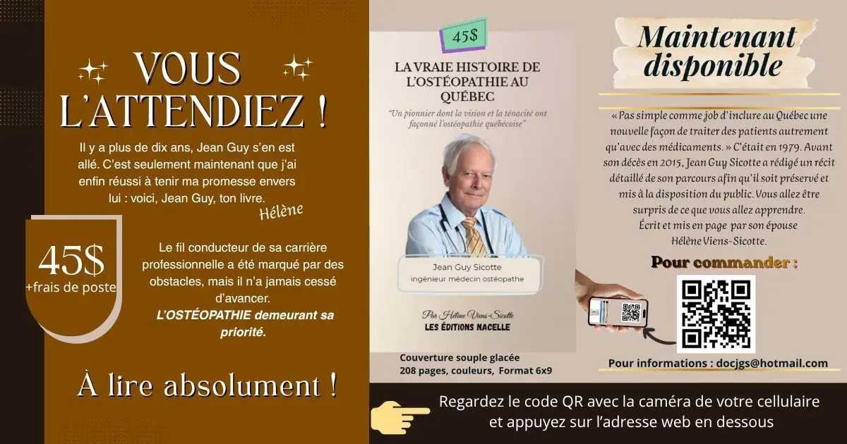 La vraie histoire de l'ostéopathie au Québec Jean Guy Sicotte